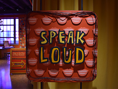 speak loud exhibit
