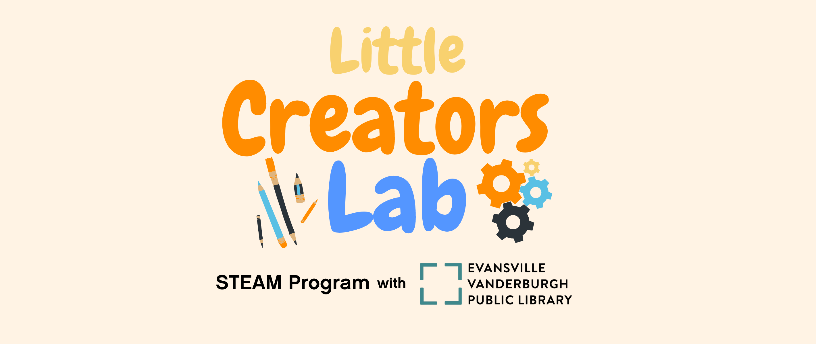 Little Creators Lab with EVPL
